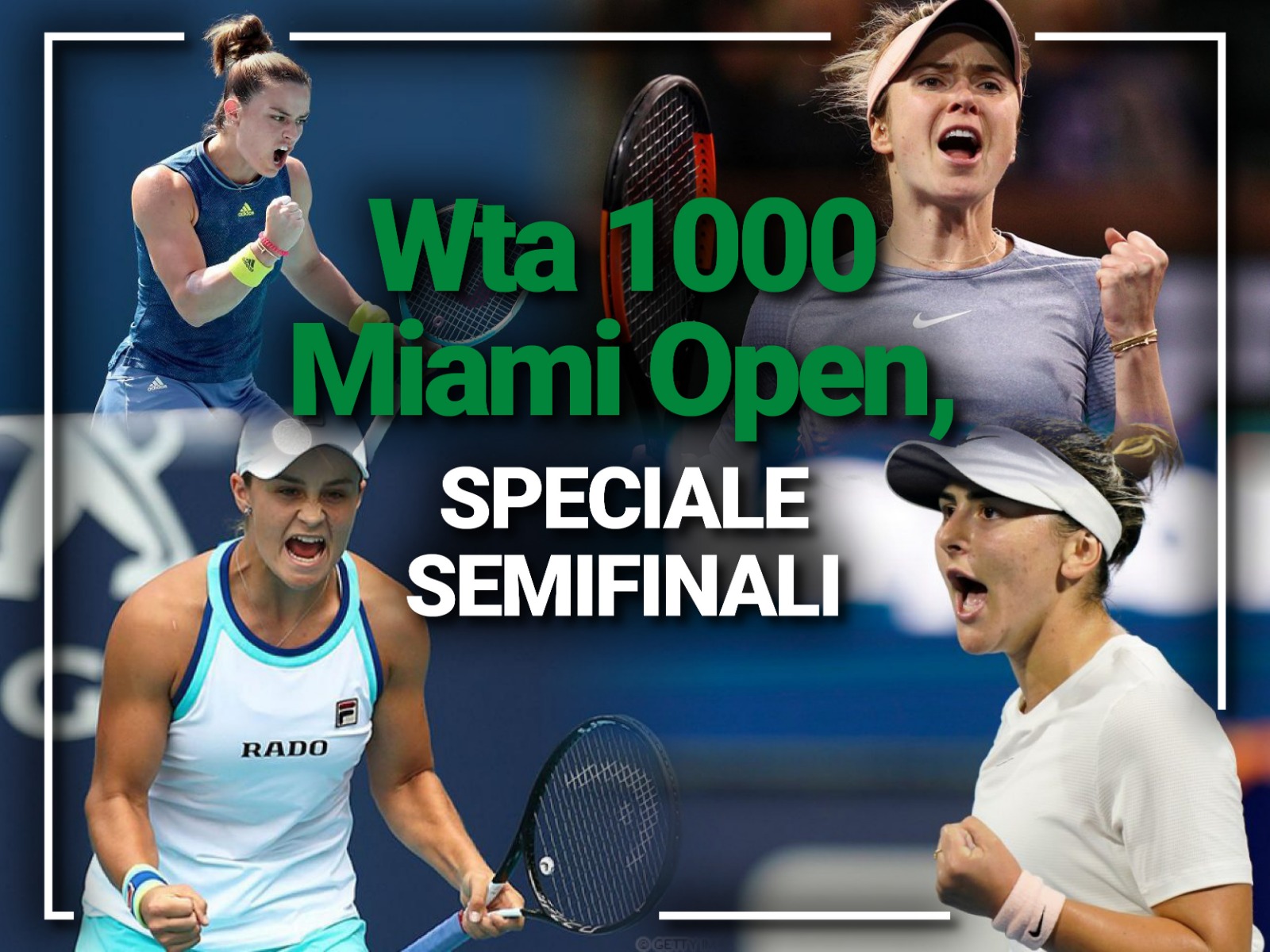 Wta 1000 Miami Open Speciale Semifinali tutto quello da sapere